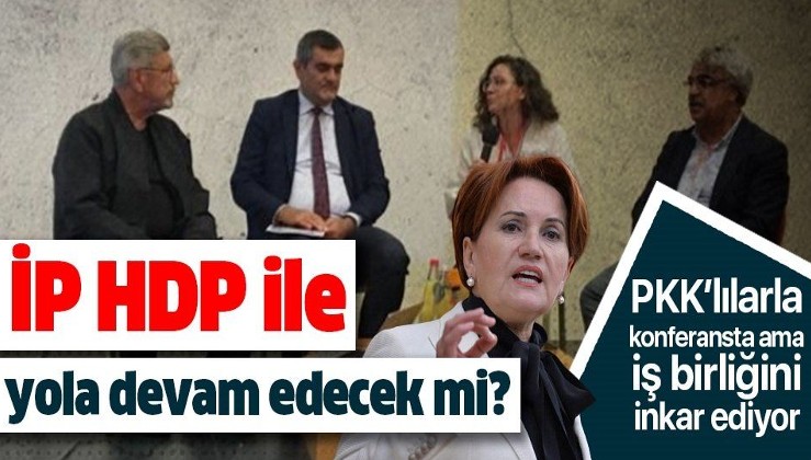 İYİ Parti HDP ile yola devam edecek mi?.