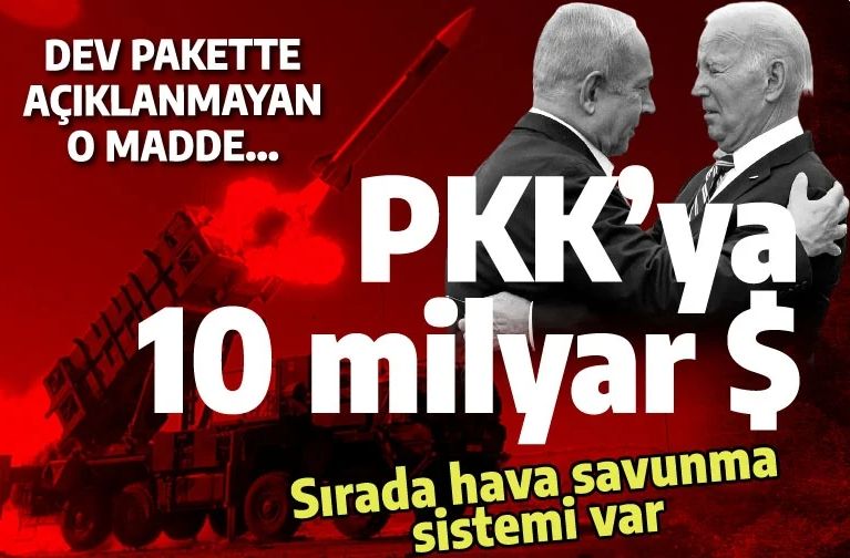 PKK'ya 10 milyar dolar geliyor! 105 milyarlık pakette 'açıklanmayan' o madde...