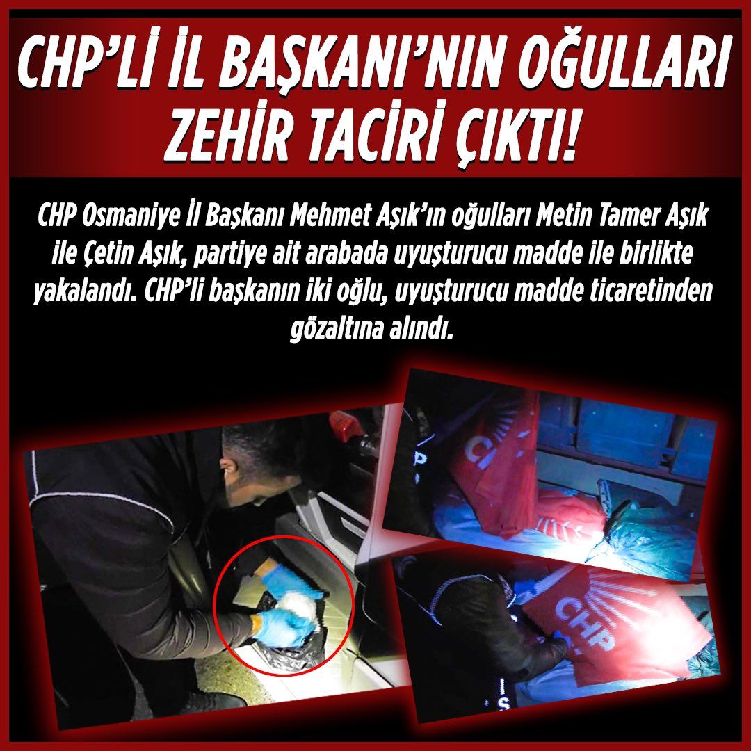 CHP’ye ait minibüste uyuşturucu ele geçirildi: Osmaniye İl Başkanı Aşık'ın 2 oğlu gözaltına alındı