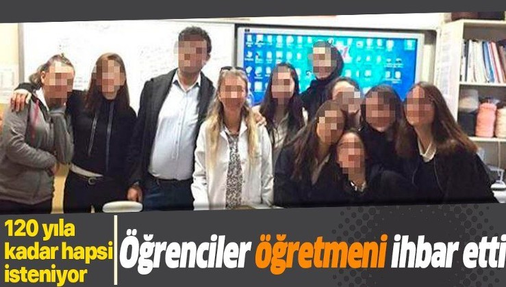 İstanbul Sarıyer'de tacizden tutuklanan öğretmenin 120 hapsi yıl isteniyor!