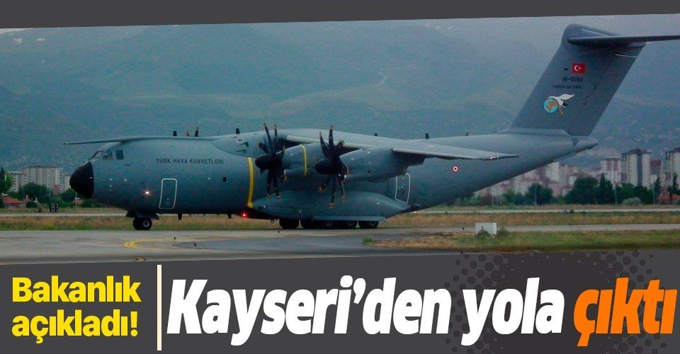 MSB'den Somali açıklaması: TSK’ya ait uçağımız Kayseri’den kalktı.