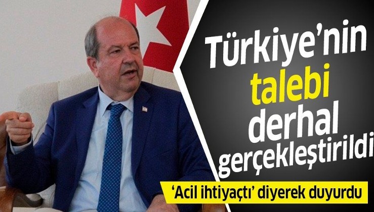KKTC Başbakanı Tatar açıkladı: Türkiye'nin talebi derhal gerçekleştirildi.