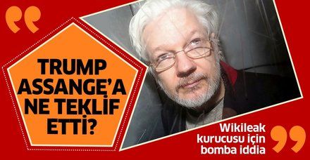 Wikileaks Kurucusu Julian Assange hakkında bomba iddia! Trump'tan şartlı af teklifi mi gitti?