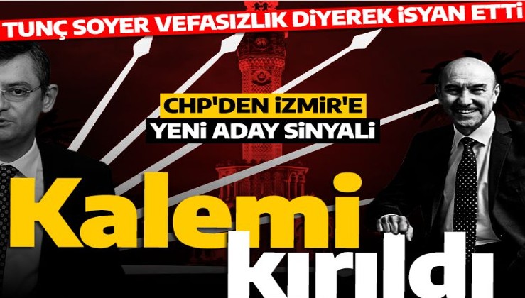 Değişimciler kalemini kırdı: İzmir'de Tunç Soyer dönemi sona eriyor: Özel'e 'Vefasızlık' diyerek sitem etti