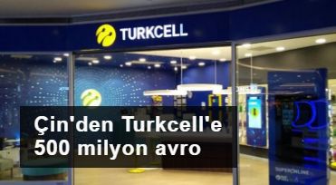 Turkcell, Çin Kalkınma Bankası ile 500 milyon avro tutarında kredi anlaşması imzaladı
