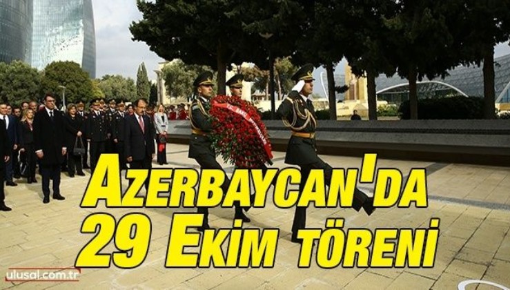 Azerbaycan'da 29 Ekim töreni