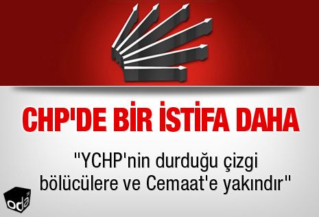 CHP'ye dönen Türker Ertürk CHP'den bu sözlerle istifa etmişti: "YCHP'nin durduğu çizgi bölücülere ve Cemaat'e yakındır."