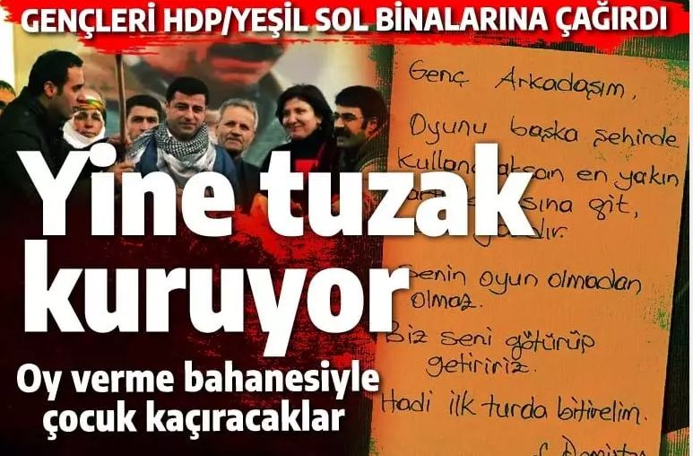 Edirne Cezaevi'nden çocuk kaçırmak için mesaj yayınladı: HDP/Yeşil Sol binalarına gidin