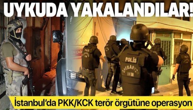 Son dakika: İstanbul’da PKK/KCK terör örgütüne operasyon: 7 gözaltı