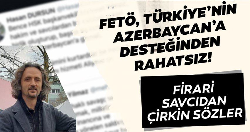 FETÖ, Türkiye’nin Azerbaycan’a desteğinden rahatsız!