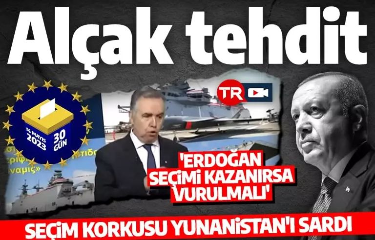 Yunan gazeteciden Erdoğan ile ilgili alçakça yorum: Seçimleri kazanırsa vurulmalı!