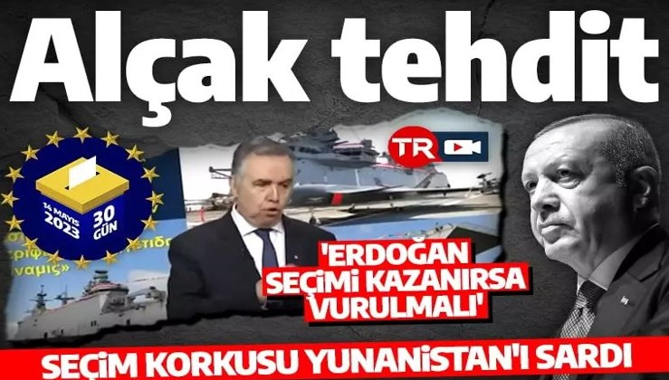 Yunan gazeteciden Erdoğan ile ilgili alçakça yorum: Seçimleri kazanırsa vurulmalı!