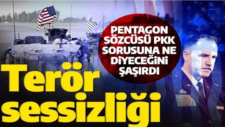 ABD'nin terör sessizliği! Pentagon sözcüsü PKK sorusuna ne diyeceğini şaşırdı