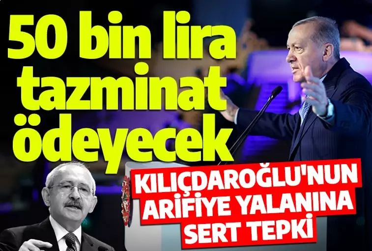 Cumhurbaşkanı Erdoğan'dan Kılıçdaroğlu'nun Arifiye yalanına sert tepki