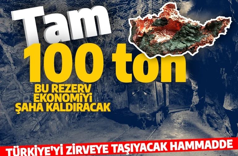 Türkiye'yi zirveye taşıyacak hammadde: Bu rezerv ekonomiyi şaha kaldıracak: Tam 100 ton...