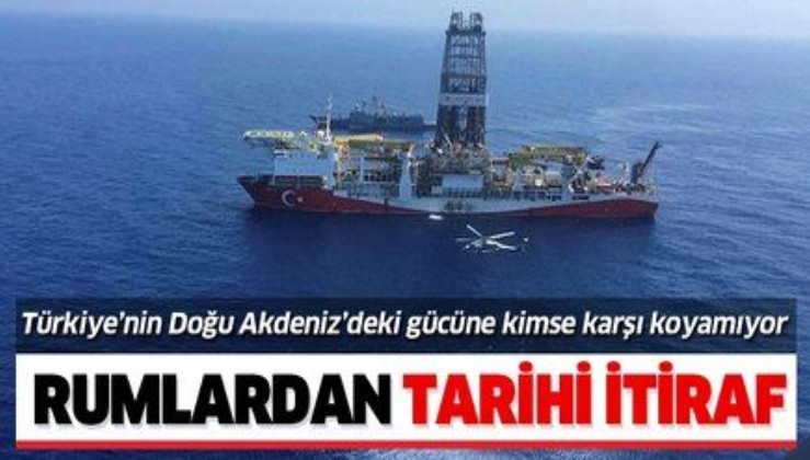 Rumlardan tarihi Türkiye itirafı: Doğu Akdeniz'deki gücüne kimse karşı koyamıyor!