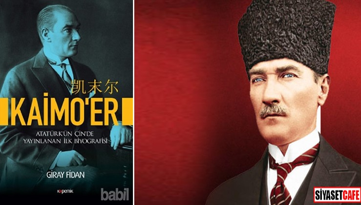 Çin'de Atatürk'ün bilinmeyen biyografisi!