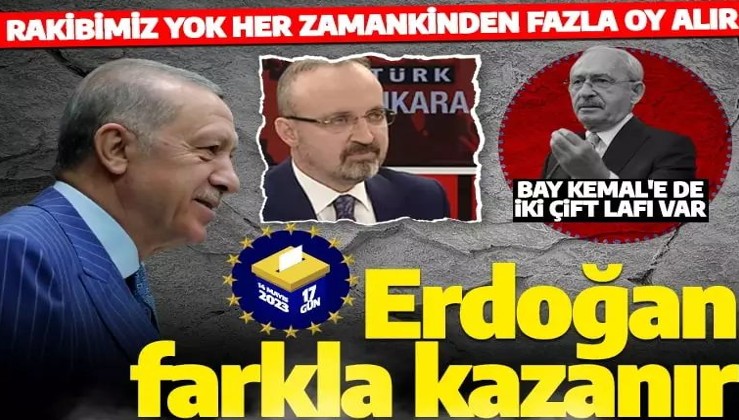 AK Partili Bülent Turan: Bizim rakibimiz yok, Erdoğan farkla kazanır