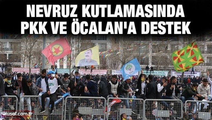 Nevruz kutlamasında PKK ve Öcalan'a destek