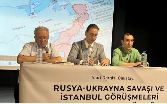 Teori Dergisi ‘’Ukrayna’da Barış Mümkün Mü?’’  Çalıştayı Düzenledi
