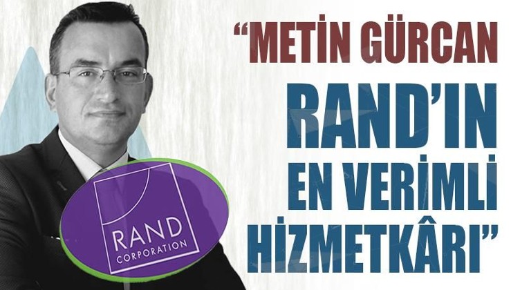 Deva Partisi kurucusu Metin Gürcan, RAND Corporation'un en verimli hizmetkarlarından