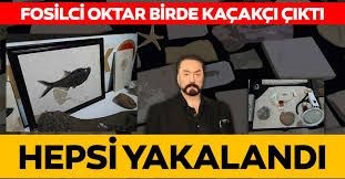 Ankara'da Adnan Oktar suç örgütüne 'kaçak fosil' operasyonu