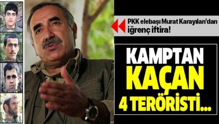 Son dakika: PKK elebaşı Murat Karayılan'dan iğrenç iftira! Kamptan kaçmaya çalışan 4 teröristi...