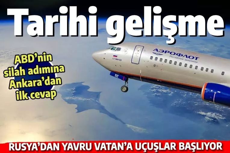 Yavru Vatan Kıbrıs için tarihi gelişme: Rusya doğrudan uçak seferleri başlatıyor