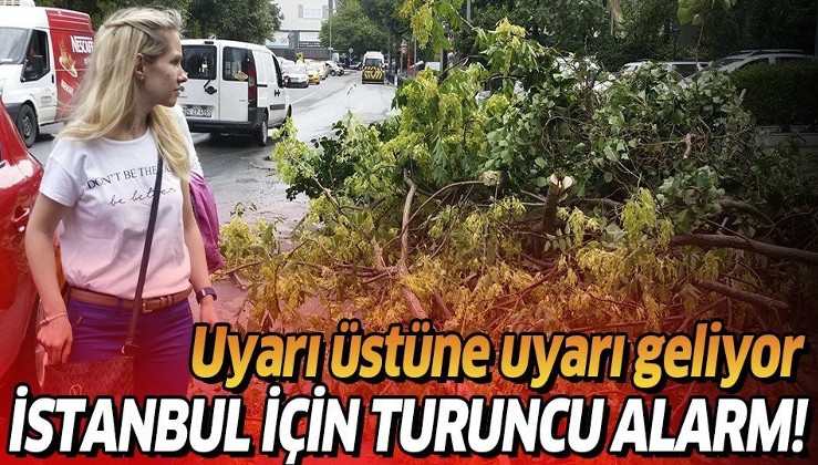 İstanbul için 'turuncu' alarm!.