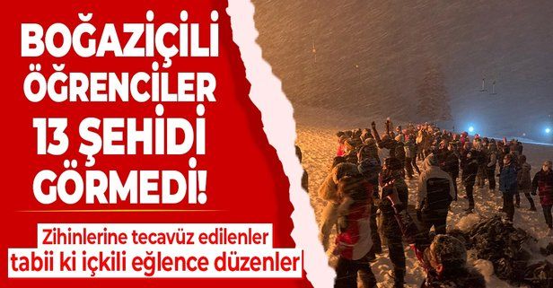 PKK'lı teröristler, rehin aldığı elleri bağlı 13 Türk vatandaşını şehit etmesine rağmen Boğaziçi Üniversitesi öğrencileri içkili eğlence düzenledi