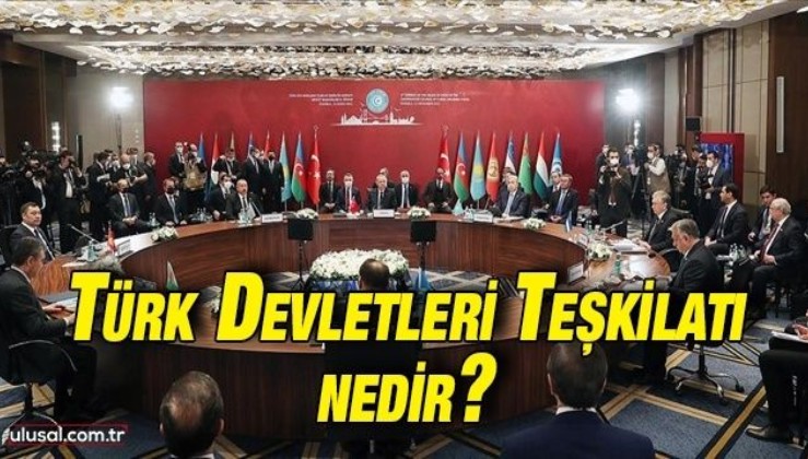Türk Devletleri Teşkilatı nedir? Türk Konseyi ne zaman kuruldu? Türk devletleri ne zaman birleşecek?