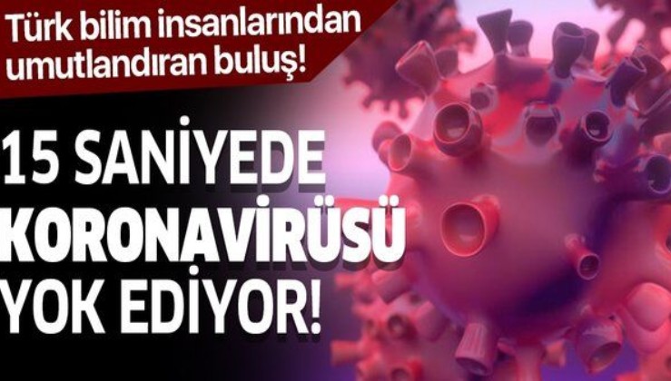 Son dakika: Türk bilim insanlarından dünyayı umutlandıran buluş!