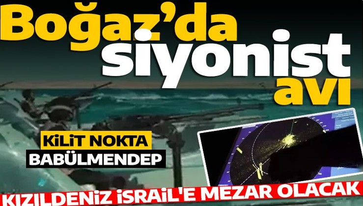 Kilit nokta Babülmendep Boğazı: Husiler Kızıldeniz'i İsrail'e dar edecek! Gemi ticareti durma noktasına gelebilir