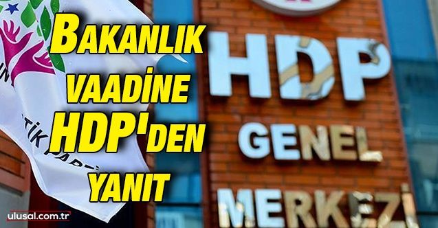 Bakanlık vaadine HDP'den yanıt