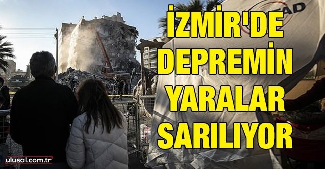 İzmir'de depremin yaraları sarılıyor