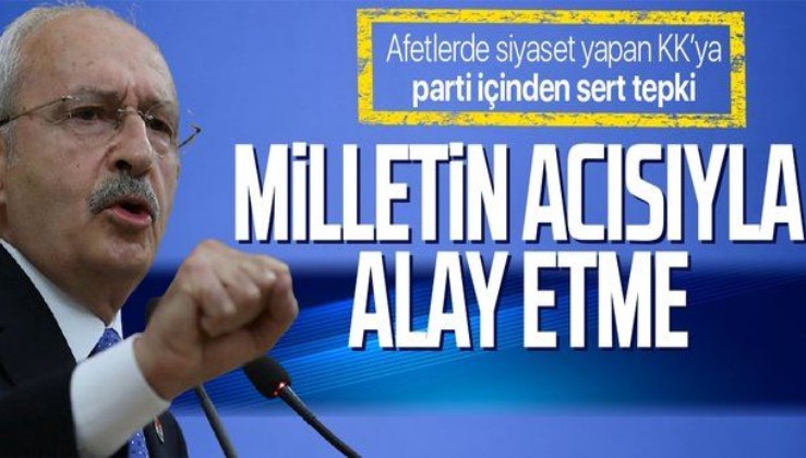 Kılıçdaroğlu'na eski CHP Genel Başkan Yardımcısı Yılmaz Ateş'ten sert tepki: Milletin acısıyla alay mı ediyorsunuz?