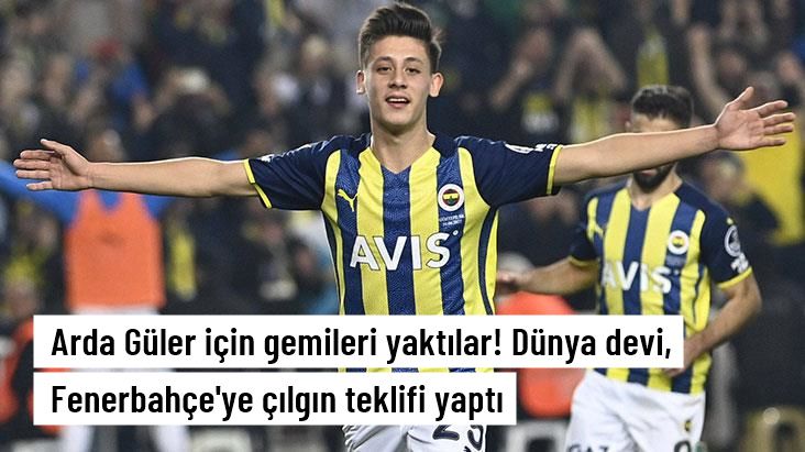Arda Güler gemileri yaktı! Dünya devi Fenerbahçe'ye çılgın bir teklifte bulundu.