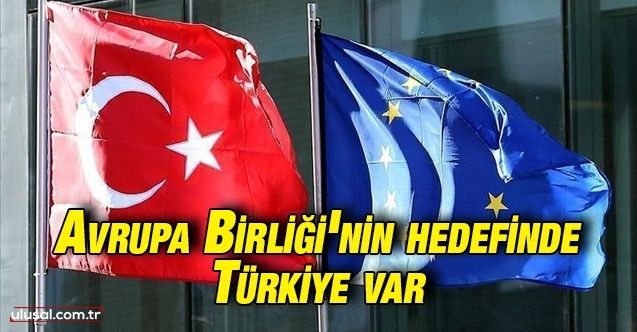 Avrupa Birliği'nin hedefinde Türkiye var: Yaptırımlar 1 yıl daha uzatıldı