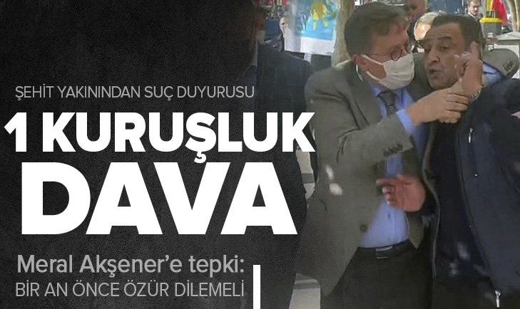 Şehit ağabeyinden İyi Partili Lütfü Türkkan'a suç duyurusu