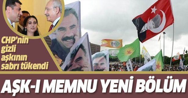 CHP'nin gizli aşkının sabrı tükendi! HDP’liler ittifak resmileşsin istiyor
