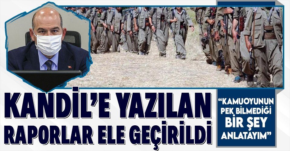 İçişleri Bakanı Süleyman Soylu son dakika olarak duyurdu: Kandil'e yazılan raporlar ele geçirildi