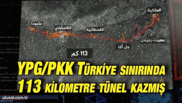 Terör örgütü YPG/PKK'nın Haseke'de Türkiye sınırı hattında tüneller kazdığı ortaya çıktı