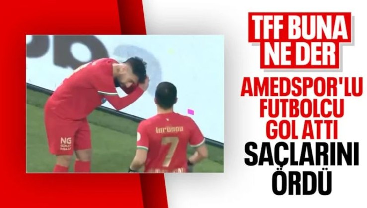 TERÖR ÖRGÜTÜNE AÇIK DESTEK: Amedsporlu futbolcu attığı golden sonra saç örme hareketi yaptı
