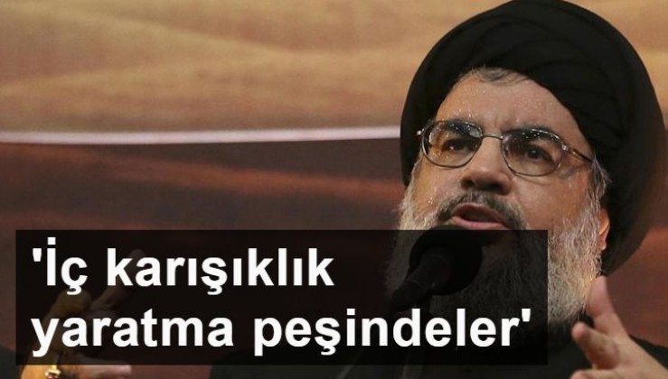 Nasrallah: Patlamadan faydalanıp iç karışıklık yaratma peşindeler