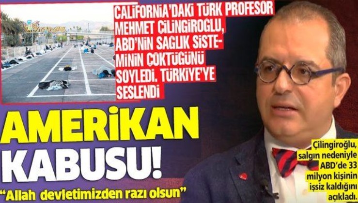 Prof. Dr. Mehmet Çilingiroğlu ABD'de sağlık sisteminin çöktüğünü söyledi Türkiye'ye seslendi: Sizler çok şanslısınız.