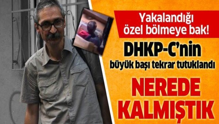Şaşırtıcı şekilde tahliye edilen DHKP-C'nin Türkiye sorumlusu Ümit İlter ve diğer 2 terörist tekrar tutuklandı