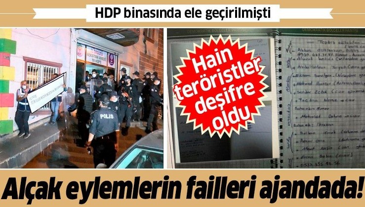 SON DAKİKA: HDP binasında ele geçirilen PKK ajandasında birçok eylemin faili teröristlerin bilgileri de var