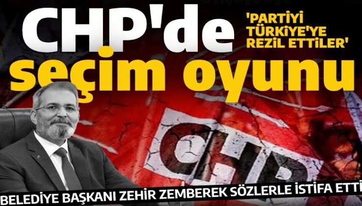 CHP'li belediye başkanından zehir zemberek sözler! 'Partiyi Türkiye'ye rezil ettiler' deyip istifa etti