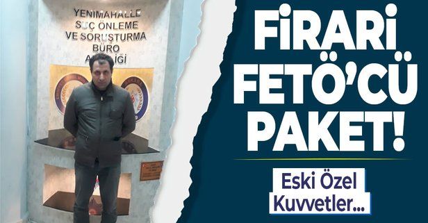 Firari FETÖ'cü eski binbaşı Ankara'da yakalandı!