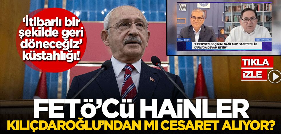 FETÖ'cü Adem Yavuz Arslan, Kemal Kılıçdaroğlu'na mı güveniyor? 'Geri döneceğiz' küstahlığı!
